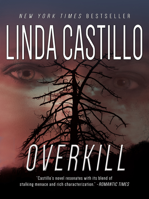 Title details for Overkill by Linda Castillo - Available